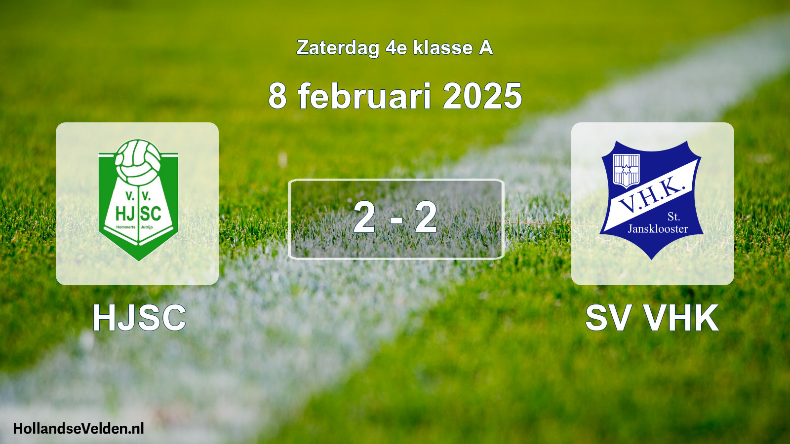 Total number of matches played: HJSC - SV VHK 2 - 2 (8 February 2025)