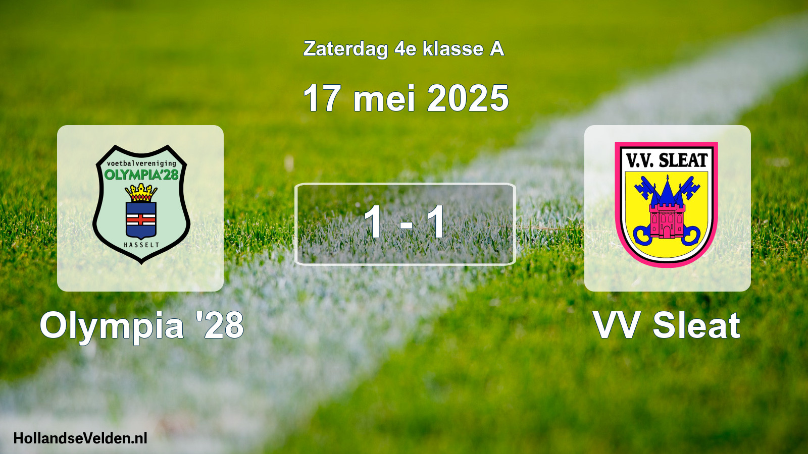 Total number of matches played: Olympia '28 - VV Sleat 1 - 1 (17 May 2025)