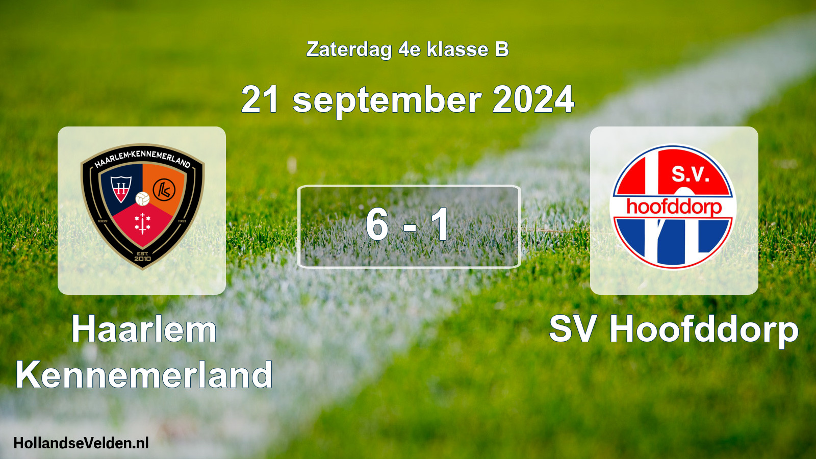 Total number of matches played: Haarlem Kennemerland - SV Hoofddorp 6 - 1 (21 September 2024)