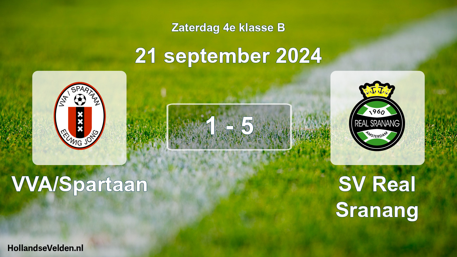 Total number of matches played: VVA/Spartaan - SV Real Sranang 1 - 5 (21 September 2024)