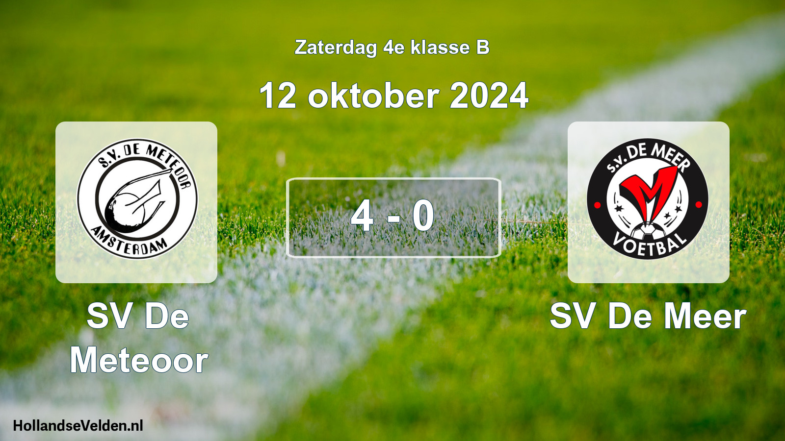 Total number of matches played: SV De Meteoor - SV De Meer 4 - 0 (12 October 2024)