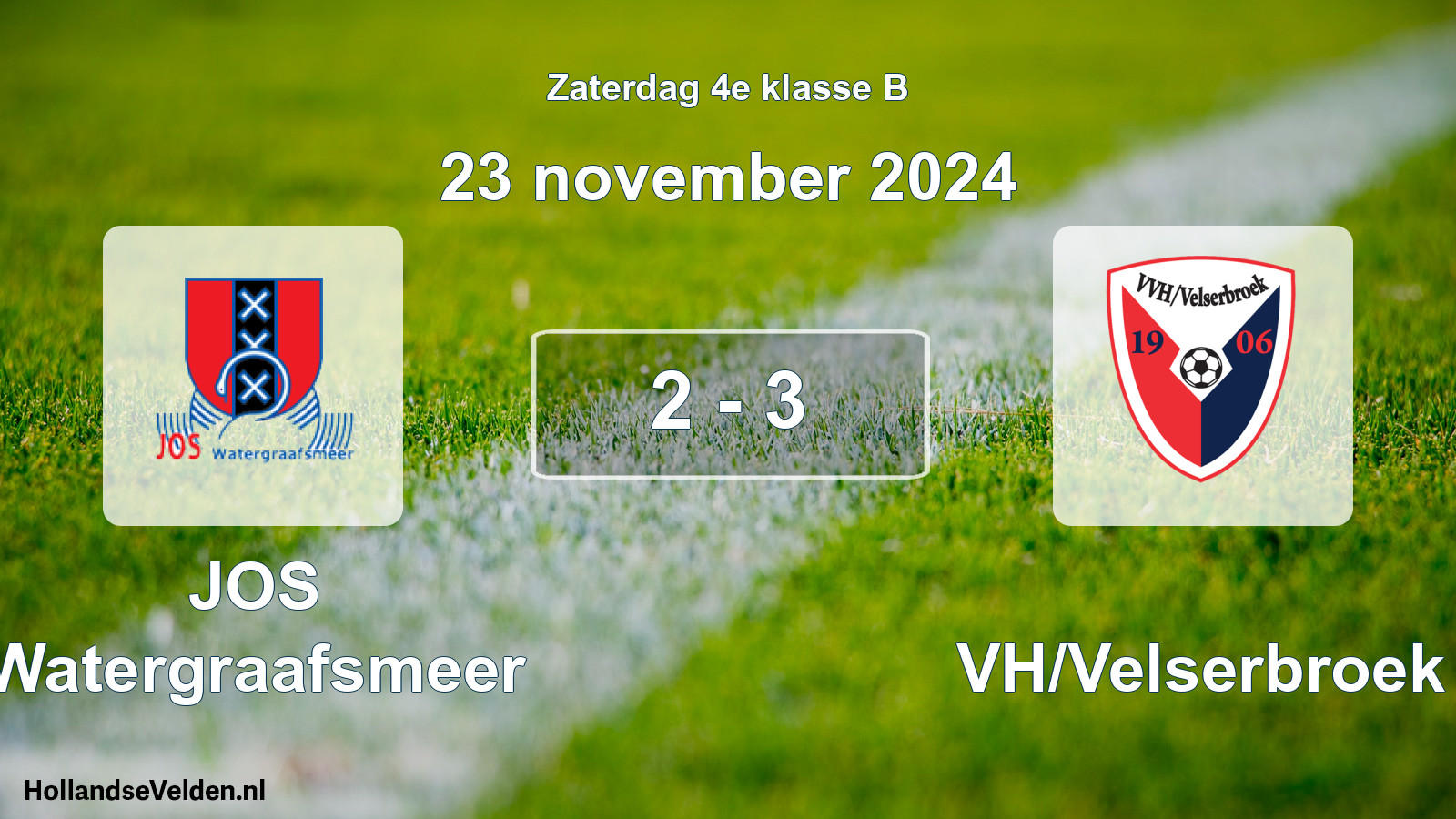 Total number of matches played: JOS Watergraafsmeer - VVH/Velserbroek 2 - 3 (23 November 2024)