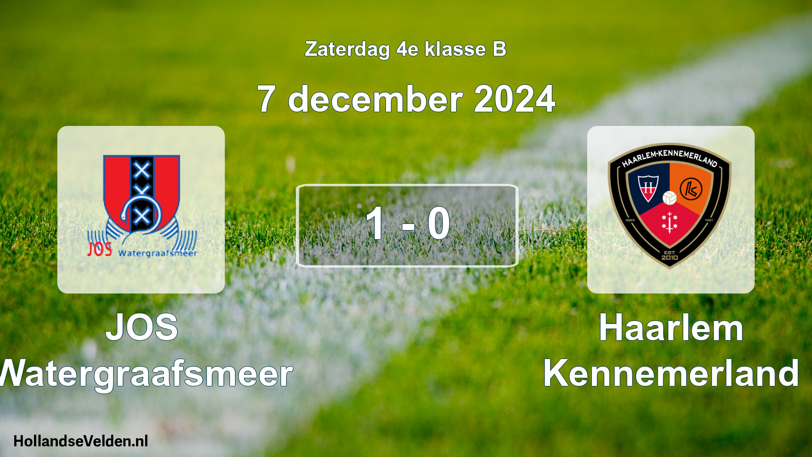 Total number of matches played: JOS Watergraafsmeer - Haarlem Kennemerland 1 - 0 (7 December 2024)