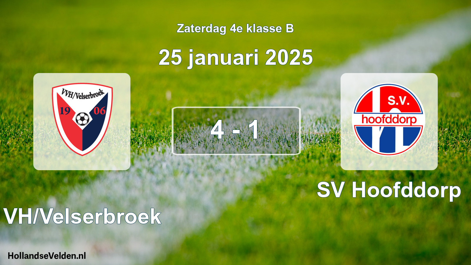 Total number of matches played: VVH/Velserbroek - SV Hoofddorp 4 - 1 (25 January 2025)