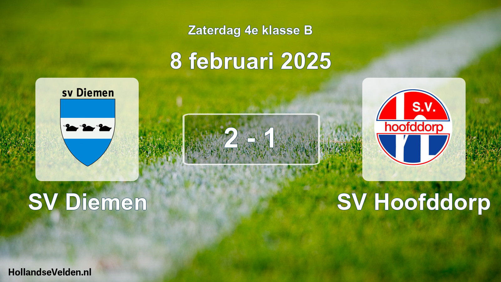 Total number of matches played: SV Diemen - SV Hoofddorp 2 - 1 (8 February 2025)