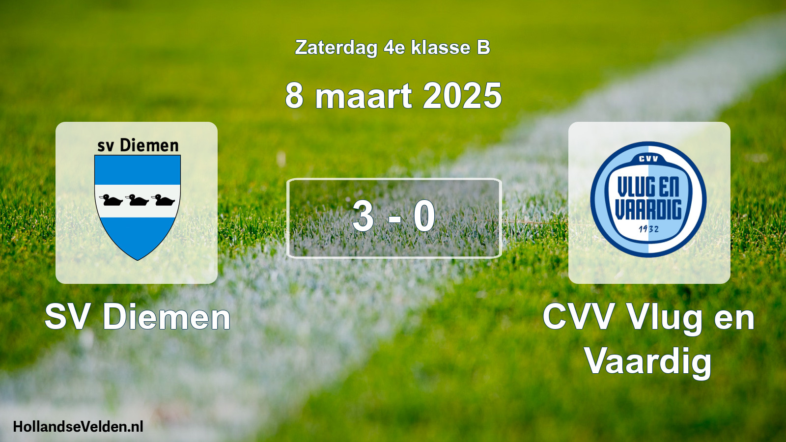 Total number of matches played: SV Diemen - CVV Vlug en Vaardig 3 - 0 (8 March 2025)