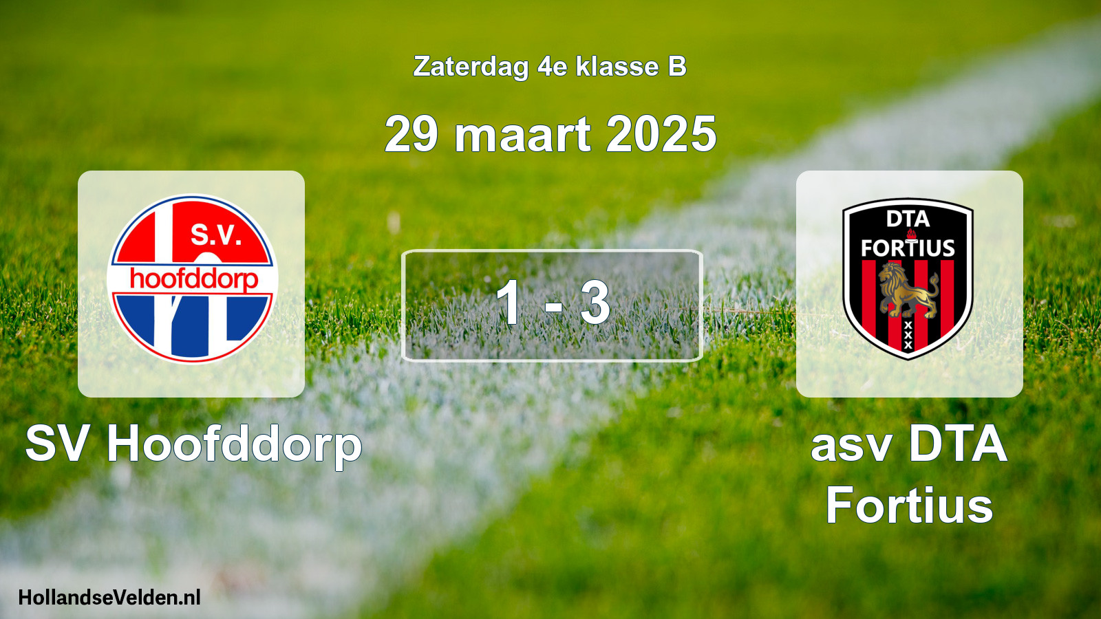 Total number of matches played: SV Hoofddorp - asv DTA Fortius 1 - 3 (29 March 2025)