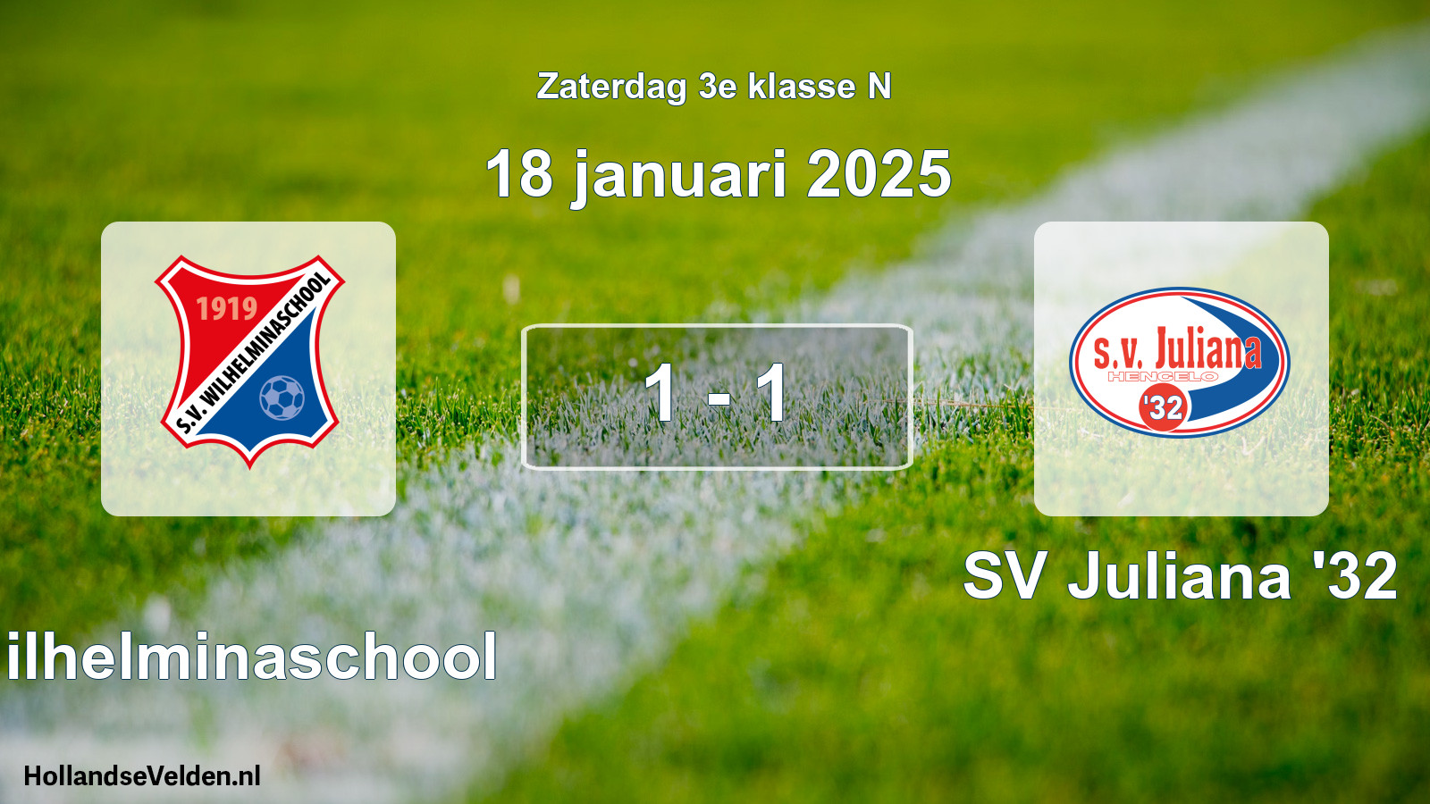 Total number of matches played: Wilhelminaschool - SV Juliana '32 1 - 1 (18 January 2025)