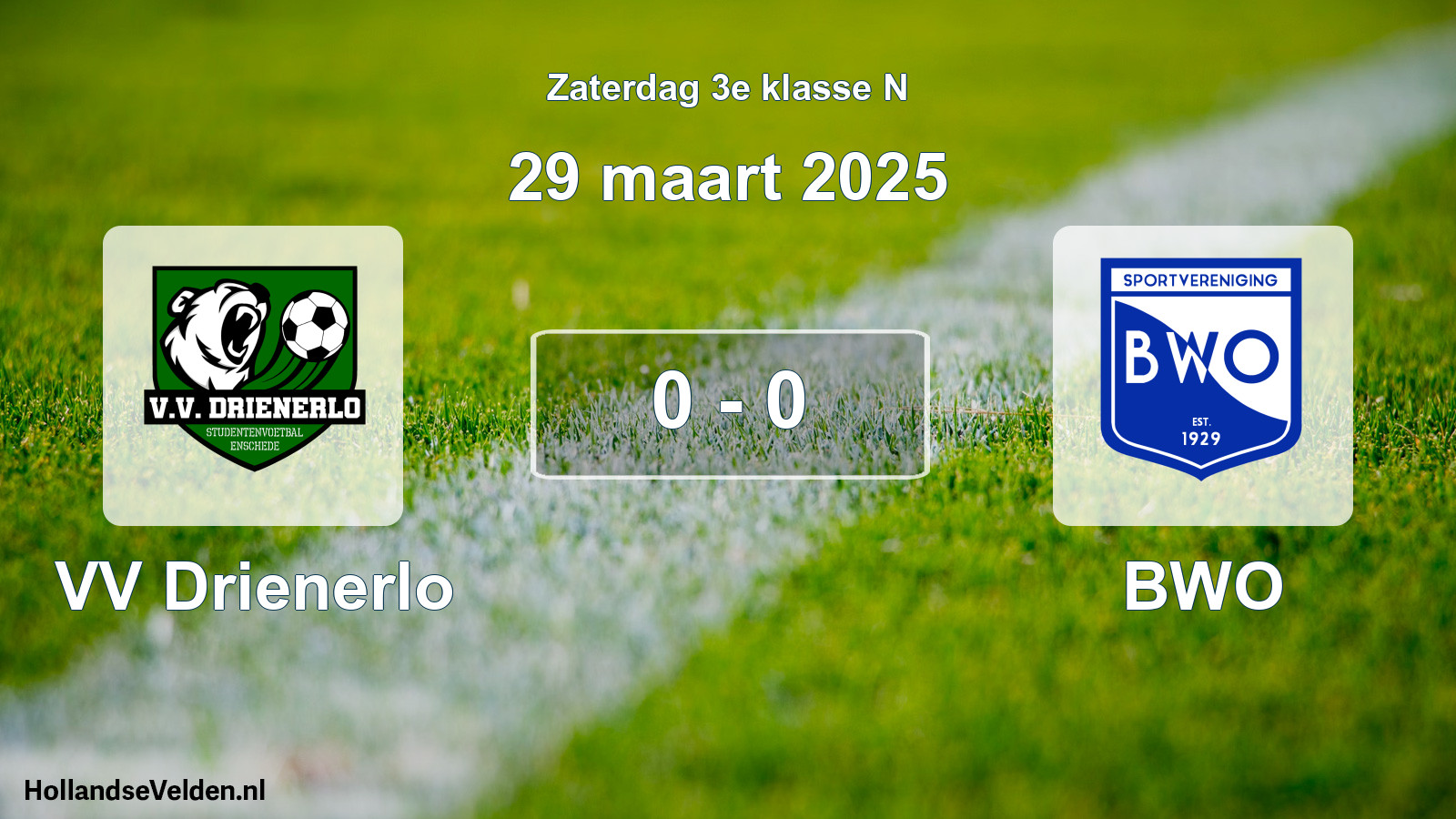Total number of matches played: VV Drienerlo - BWO 0 - 0 (29 March 2025)