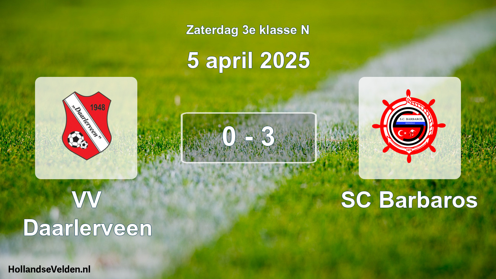 Total number of matches played: VV Daarlerveen - SC Barbaros 0 - 3 (5 April 2025)
