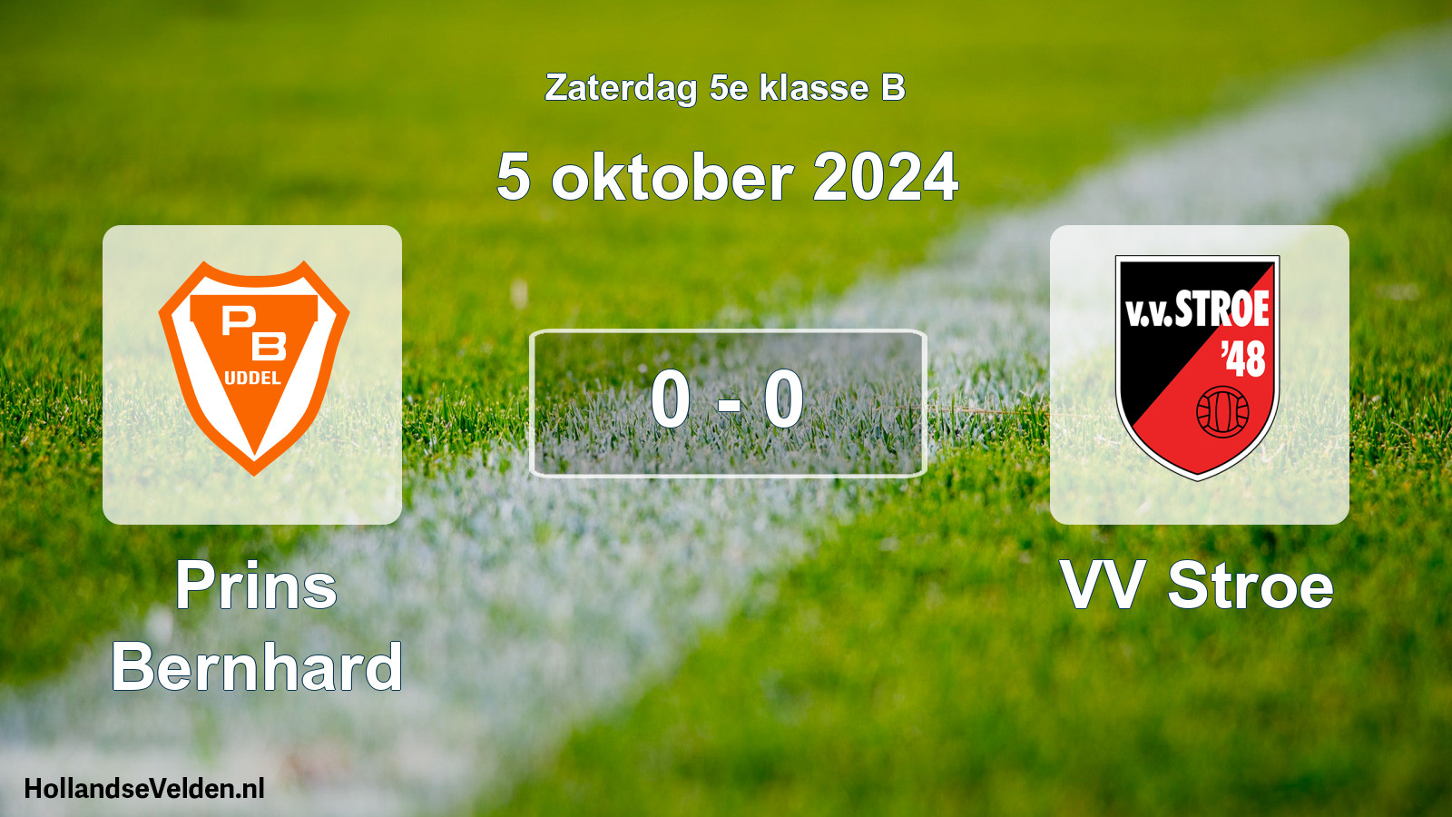 Total number of matches played: Prins Bernhard - VV Stroe 0 - 0 (5 October 2024)