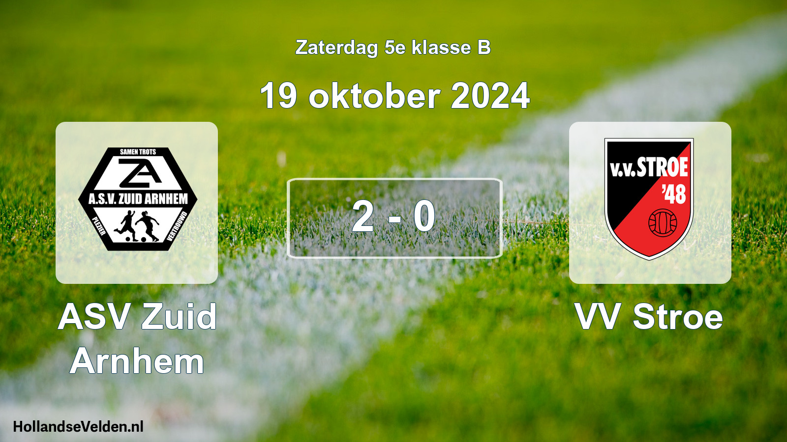 Total number of matches played: ASV Zuid Arnhem - VV Stroe 2 - 0 (19 October 2024)