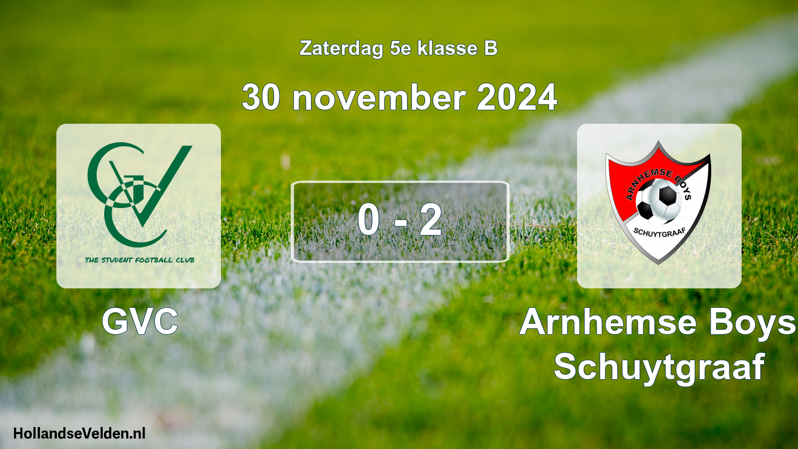 Total number of matches played: GVC - Arnhemse Boys Schuytgraaf 0 - 2 (30 November 2024)