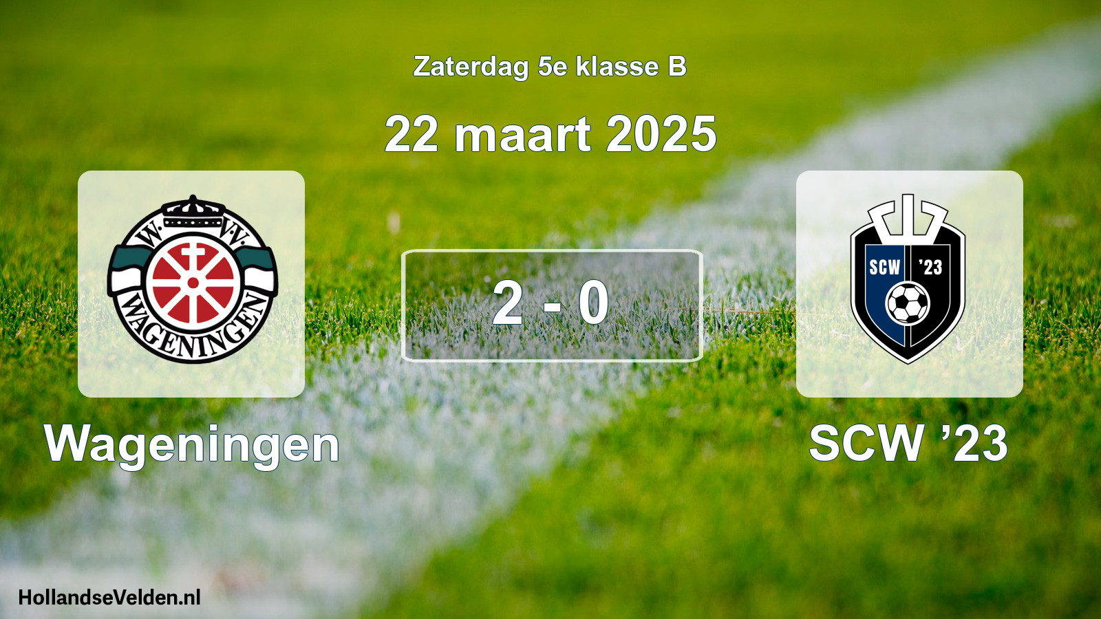Total number of matches played: Wageningen - SCW ’23 2 - 0 (22 March 2025)