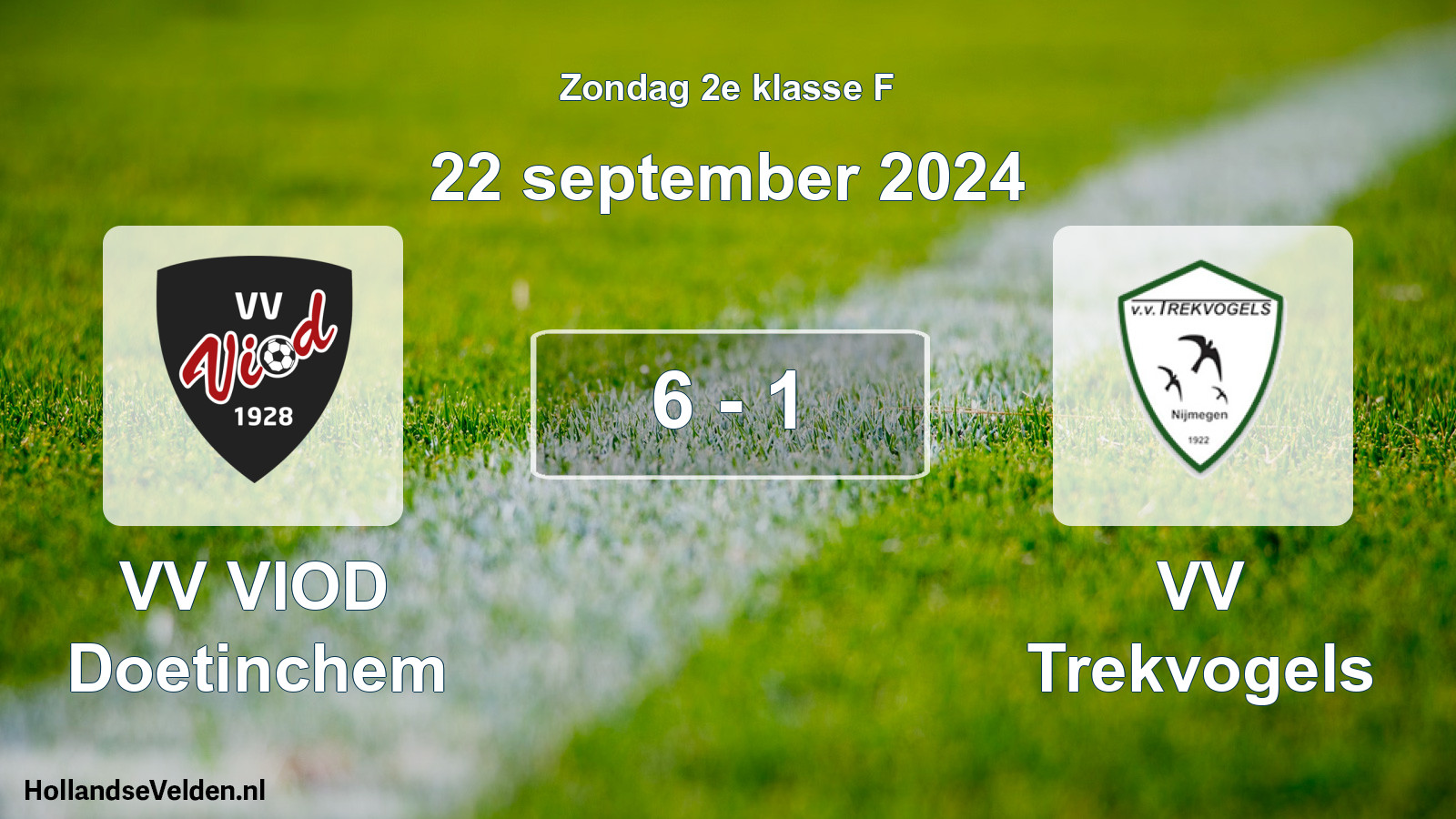 Total number of matches played: VV VIOD Doetinchem - VV Trekvogels 6 - 1 (22 September 2024)