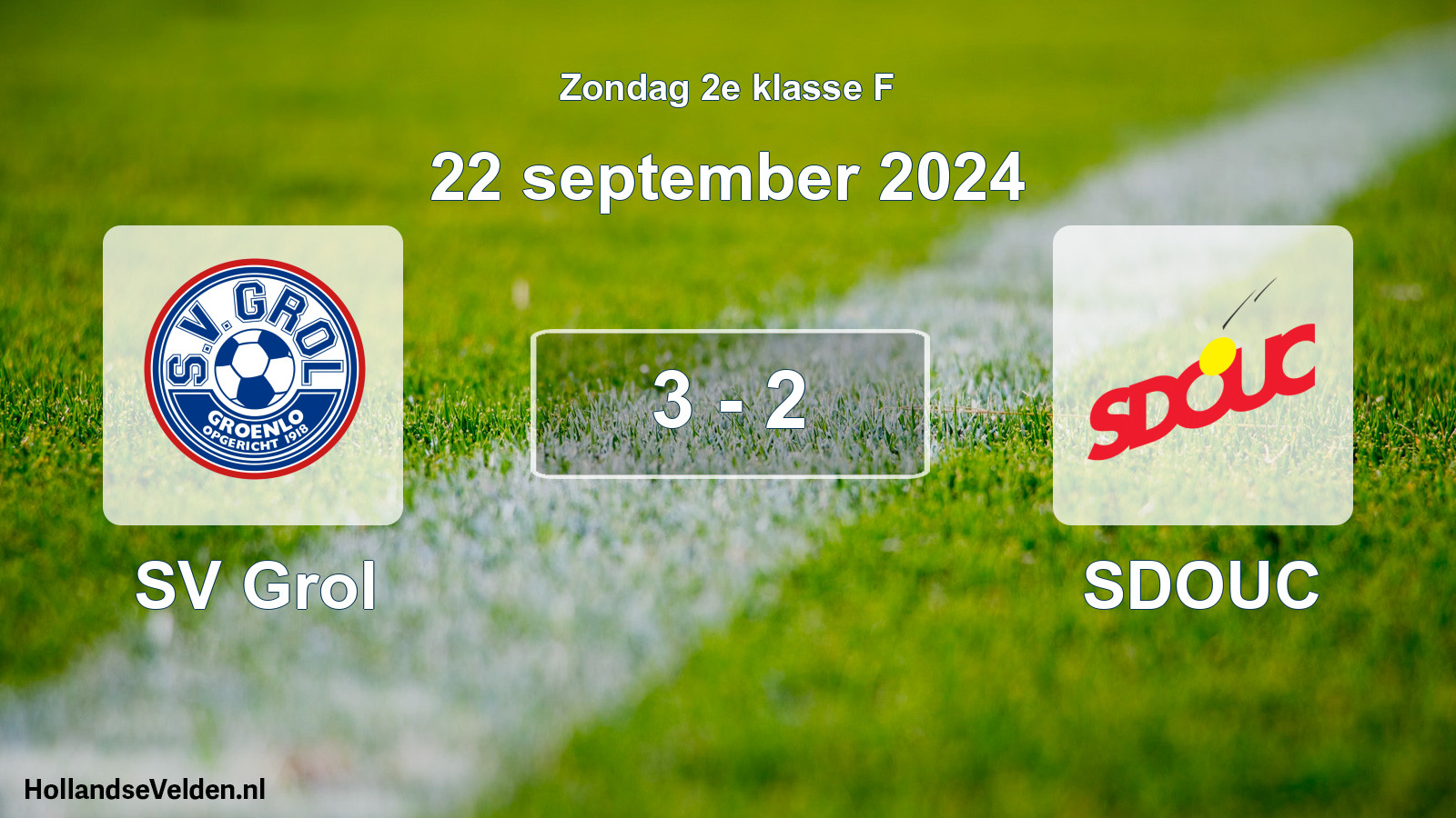 Total number of matches played: SV Grol - SDOUC 3 - 2 (22 September 2024)