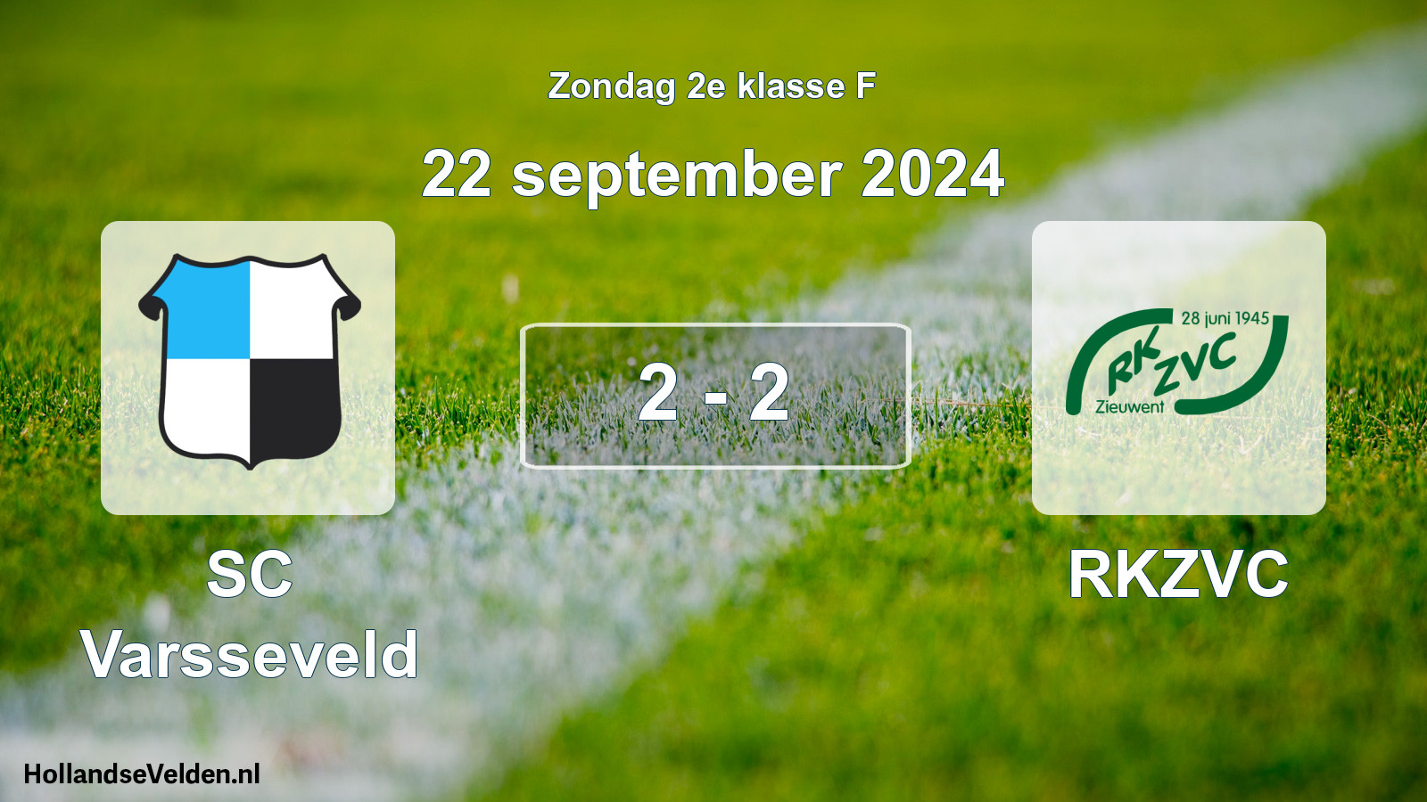 Total number of matches played: SC Varsseveld - RKZVC 2 - 2 (22 September 2024)