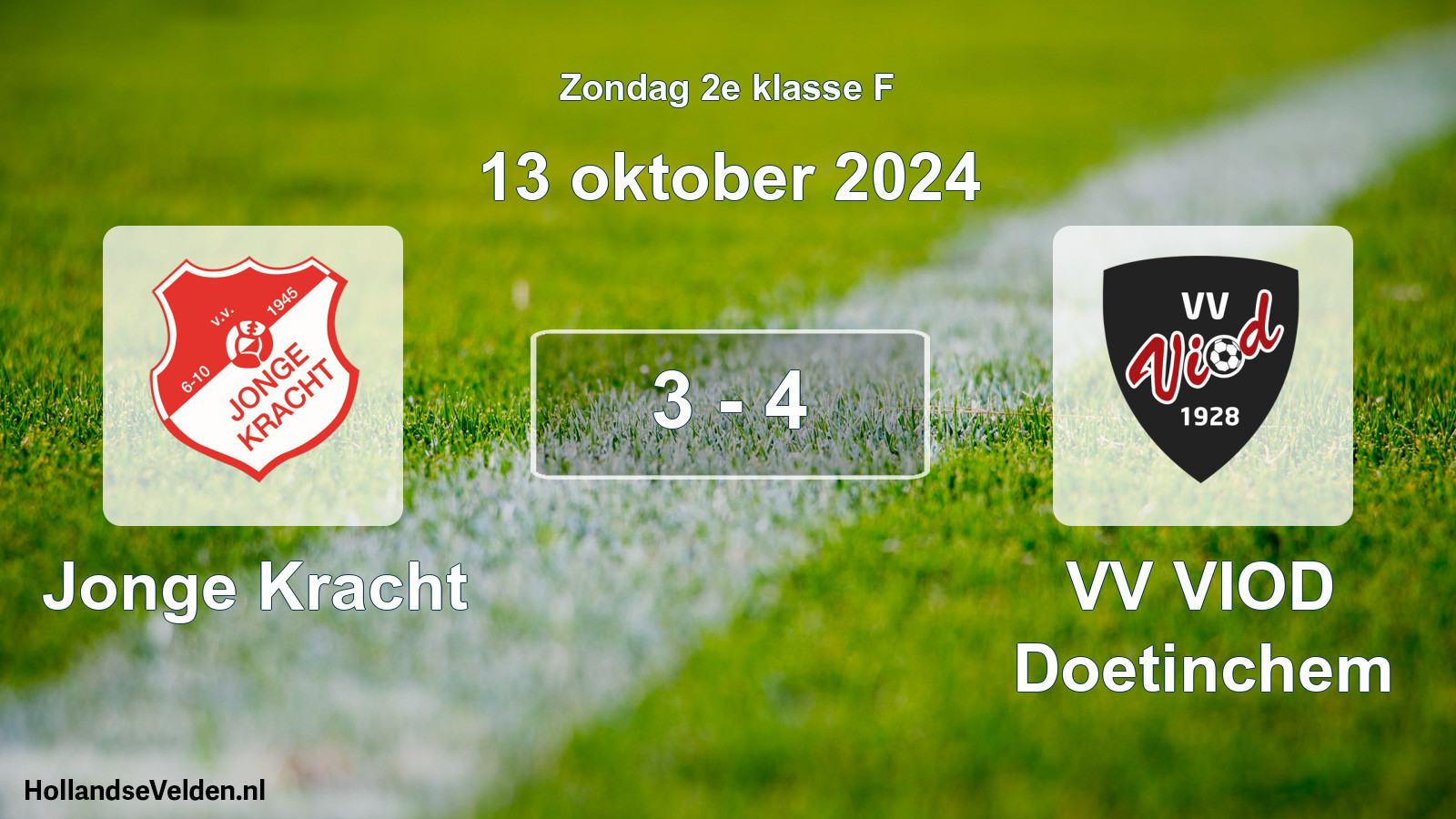 Total number of matches played: Jonge Kracht - VV VIOD Doetinchem 3 - 4 (13 October 2024)