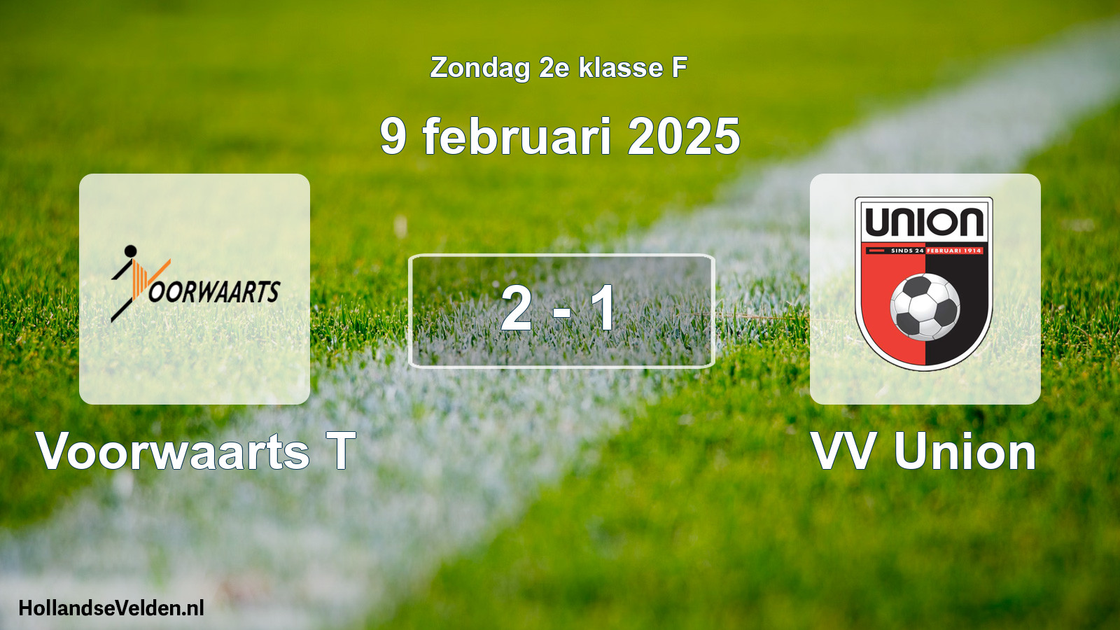 Total number of matches played: Voorwaarts T - VV Union 2 - 1 (9 February 2025)