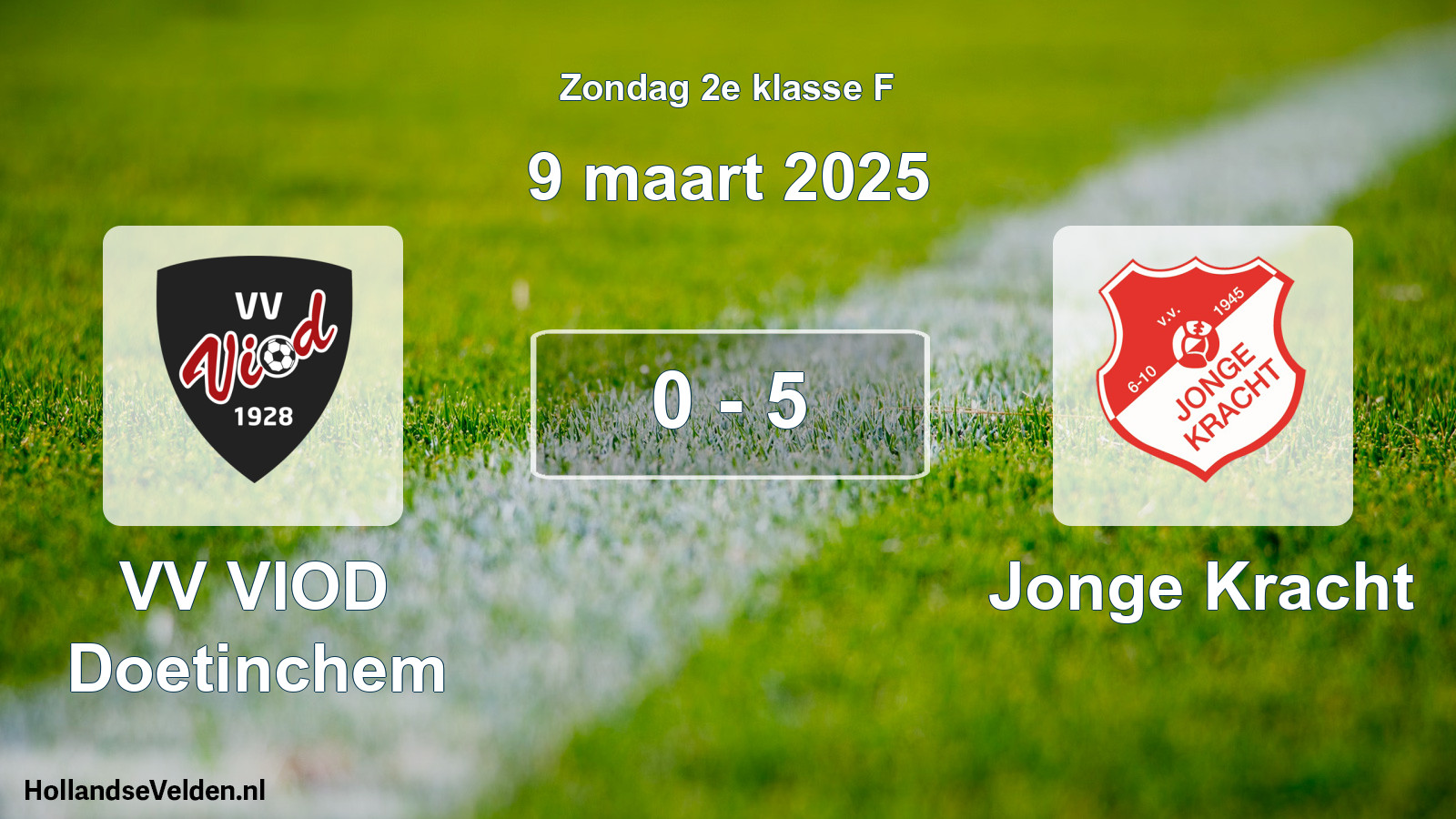 Total number of matches played: VV VIOD Doetinchem - Jonge Kracht 0 - 5 (9 March 2025)