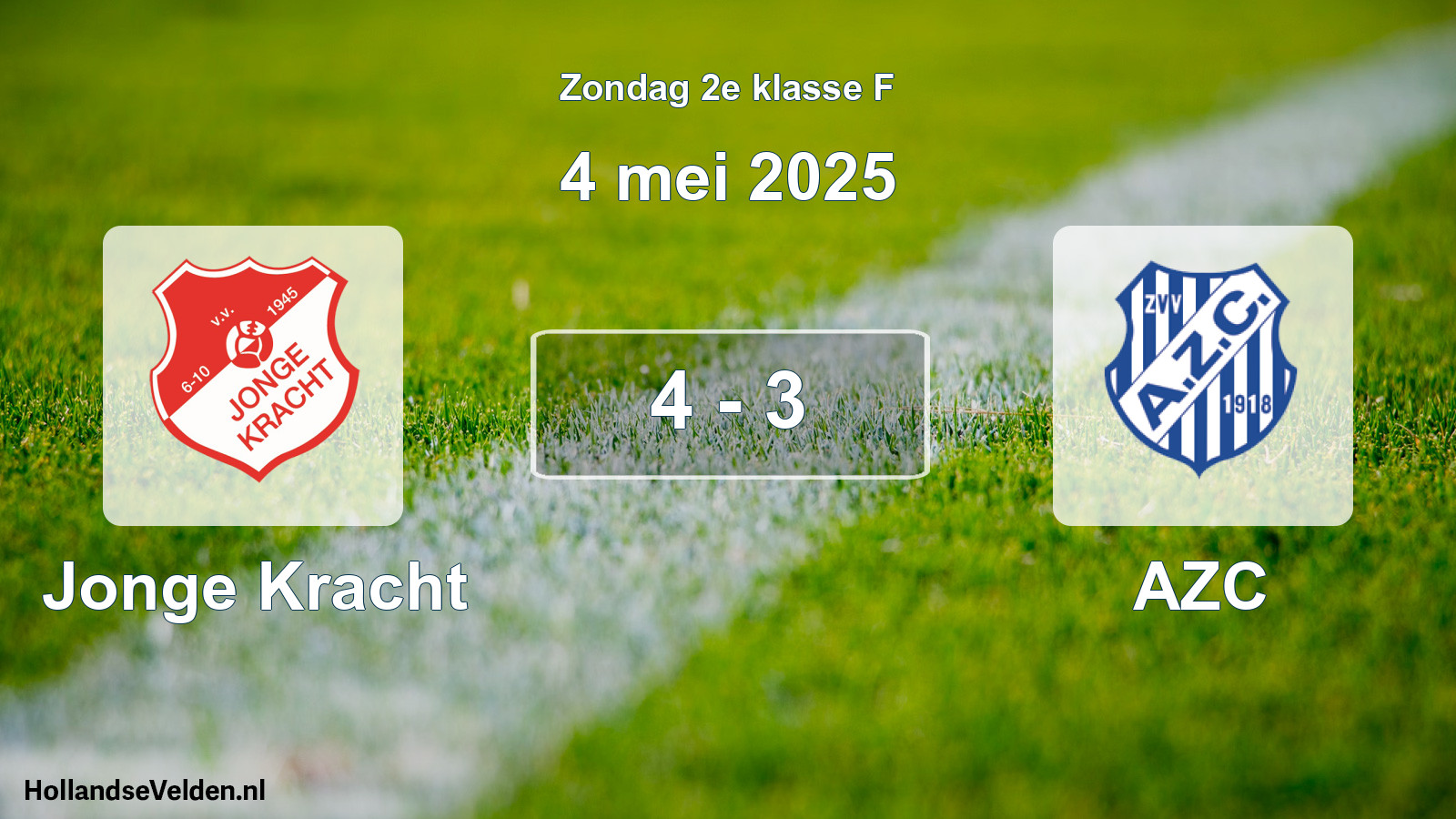Total number of matches played: Jonge Kracht - AZC 4 - 3 (4 May 2025)