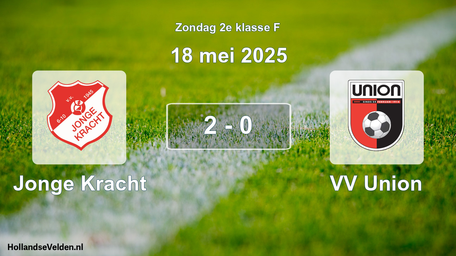 Total number of matches played: Jonge Kracht - VV Union 2 - 0 (18 May 2025)