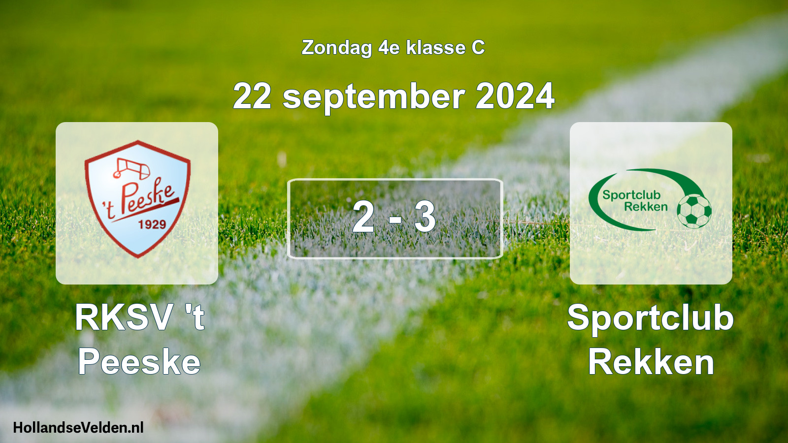 Total number of matches played: RKSV 't Peeske - Sportclub Rekken 2 - 3 (22 September 2024)