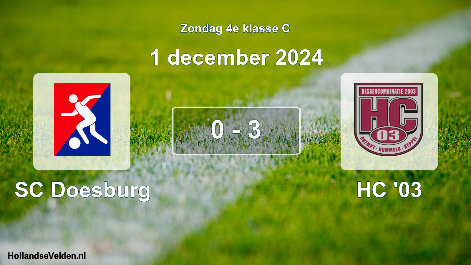 Total number of matches played: SC Doesburg - HC '03 0 - 3 (1 December 2024)
