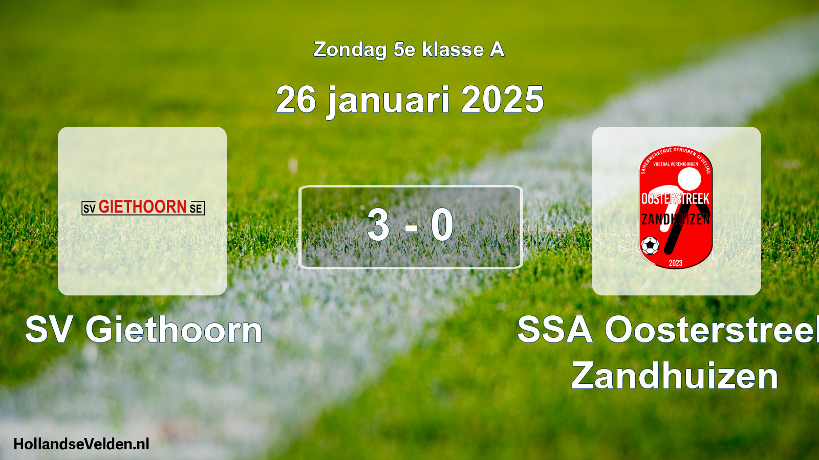 Total number of matches played: SV Giethoorn - SSA Oosterstreek Zandhuizen 3 - 0 (26 January 2025)