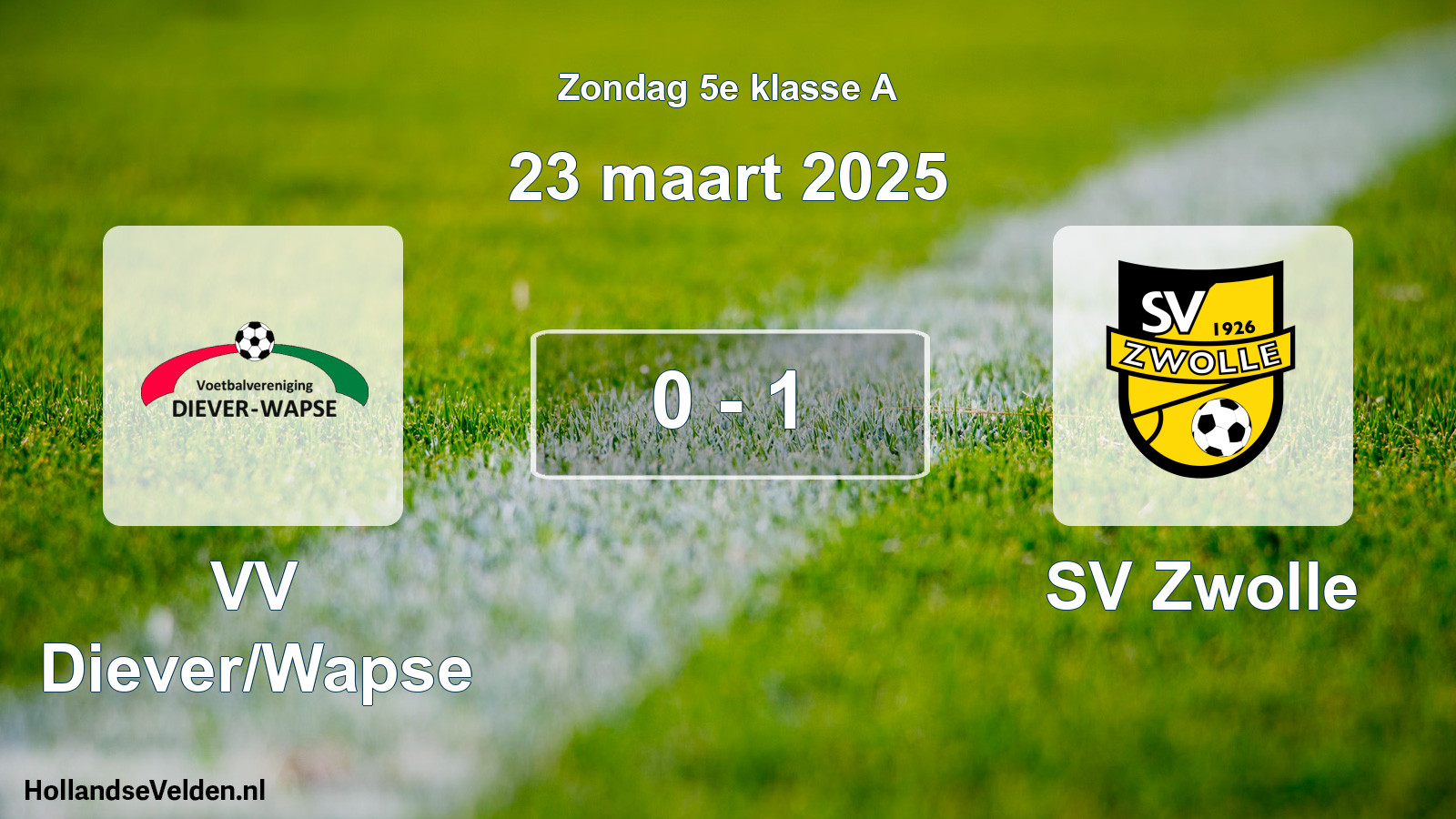 Total number of matches played: VV Diever/Wapse - SV Zwolle 0 - 1 (23 March 2025)