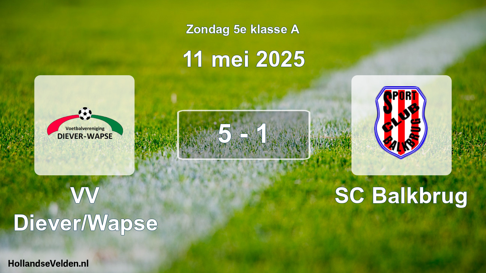 Total number of matches played: VV Diever/Wapse - SC Balkbrug 5 - 1 (11 May 2025)