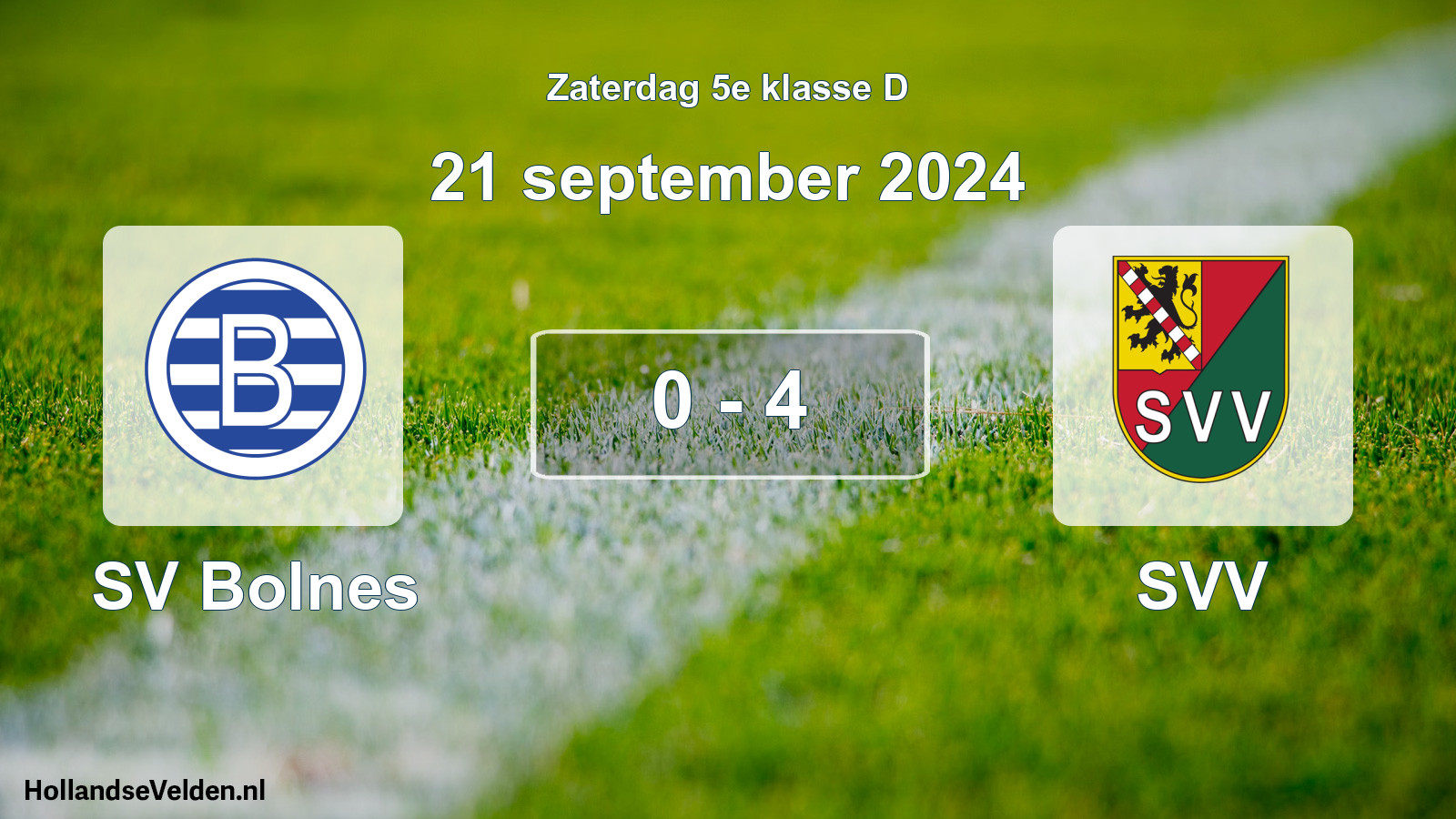 Total number of matches played: SV Bolnes - SVV 0 - 4 (21 September 2024)
