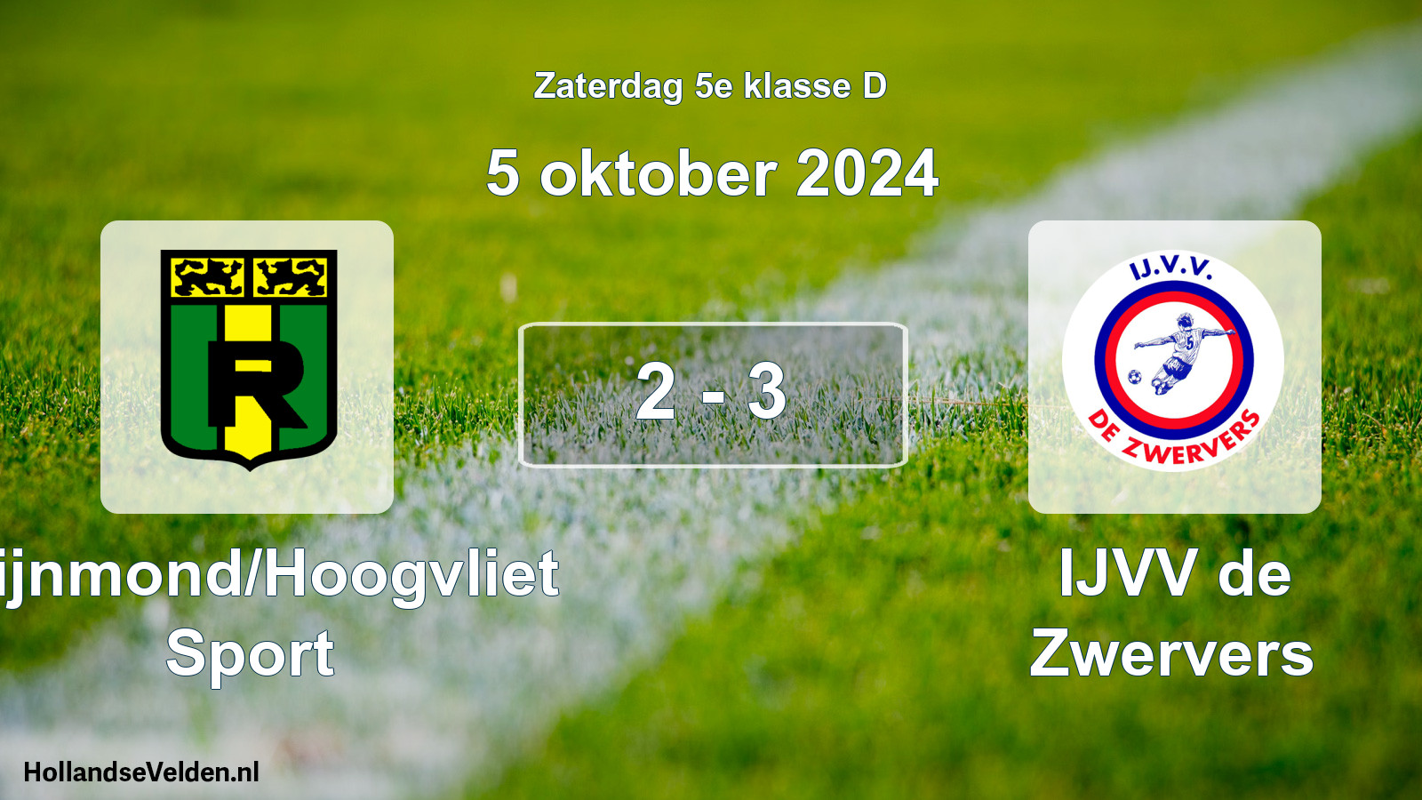 Total number of matches played: Rijnmond/Hoogvliet Sport - IJVV de Zwervers 2 - 3 (5 October 2024)