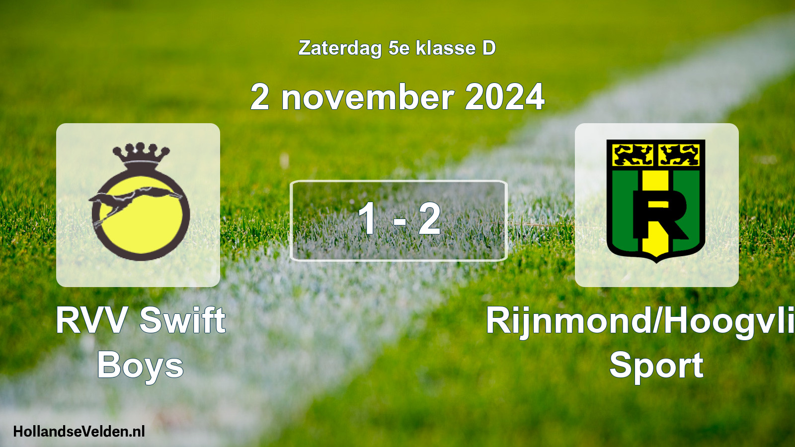 Total number of matches played: RVV Swift Boys - Rijnmond/Hoogvliet Sport 1 - 2 (2 November 2024)