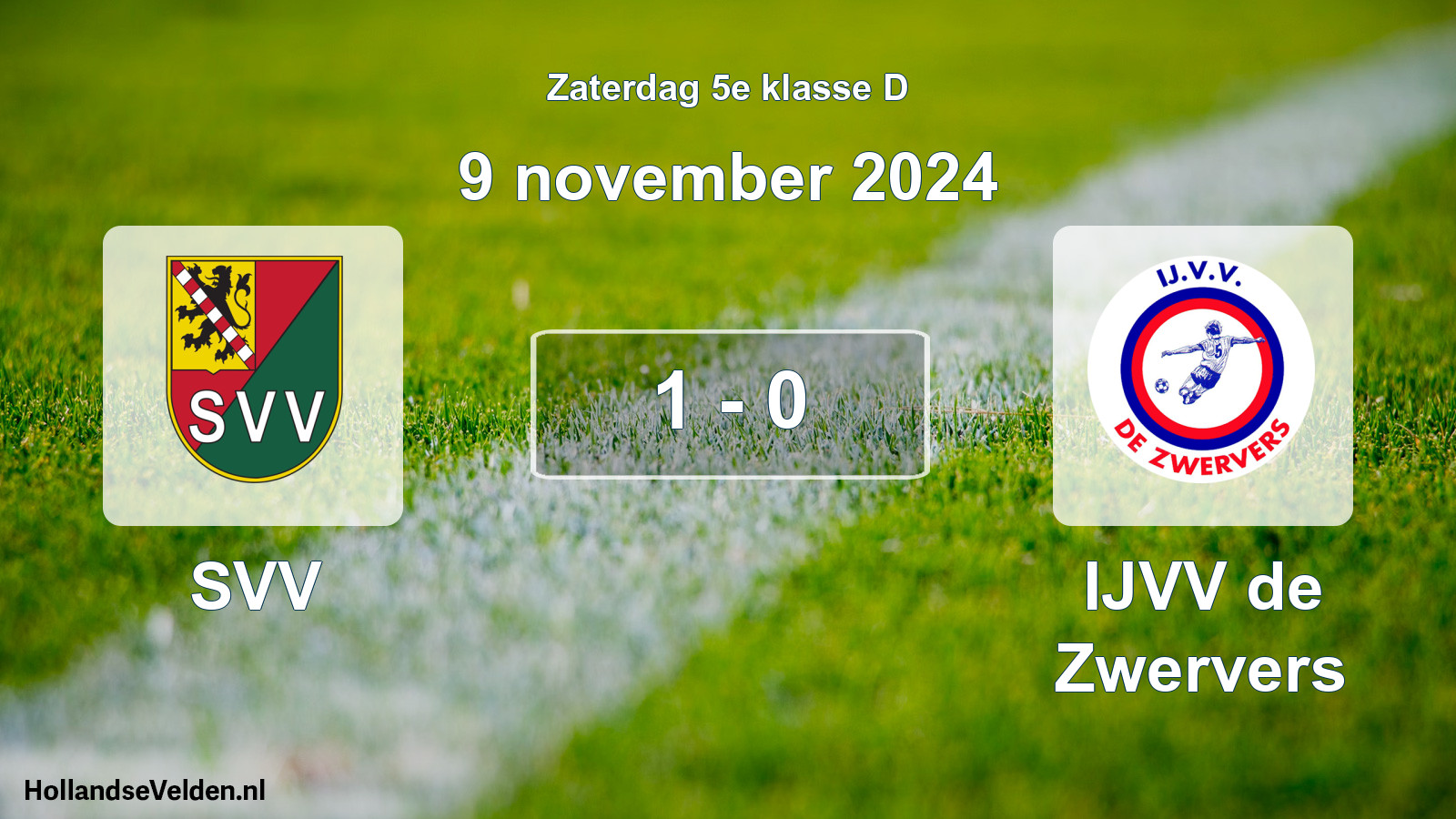 Total number of matches played: SVV - IJVV de Zwervers 1 - 0 (9 November 2024)