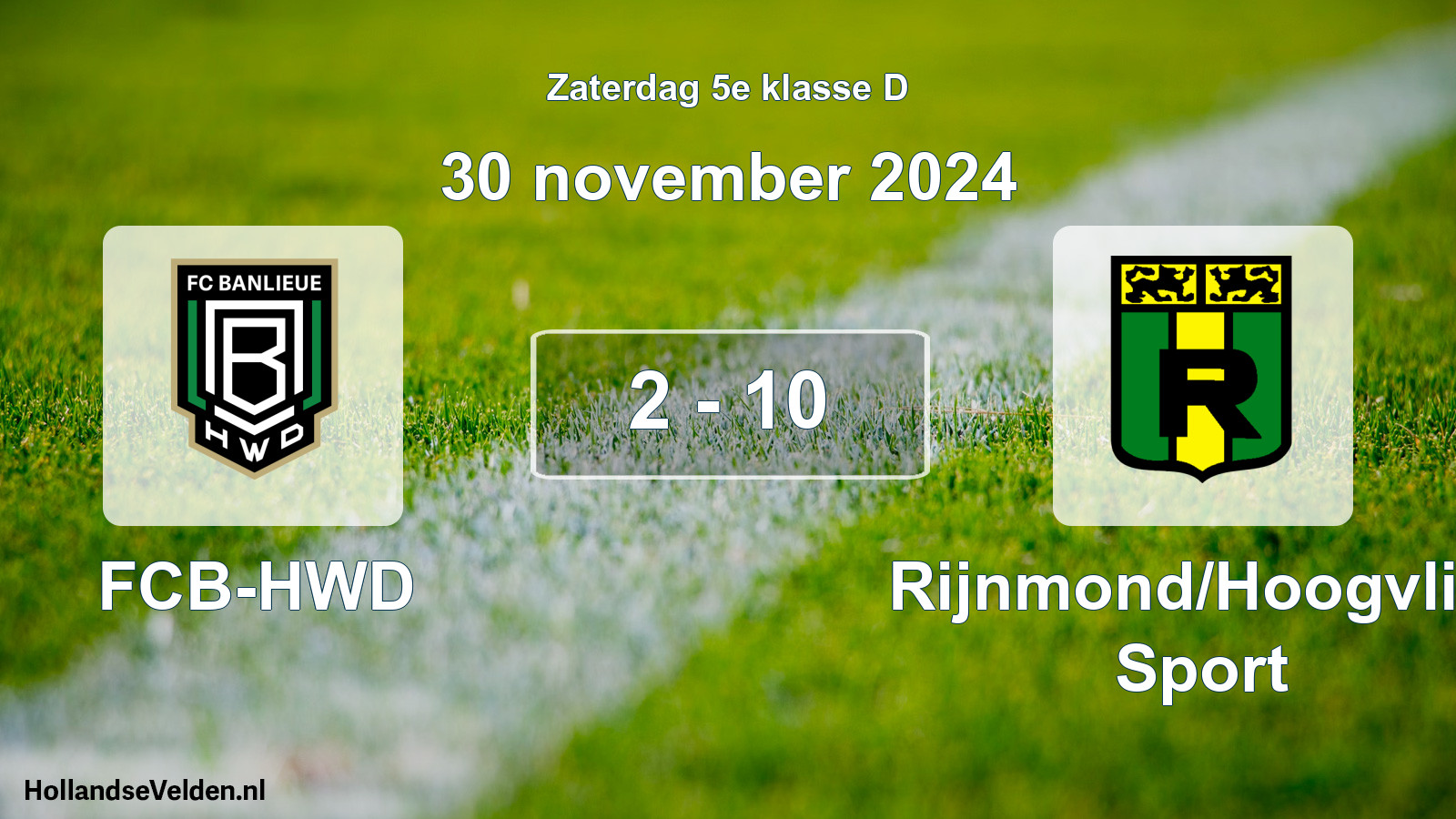 Total number of matches played: FCB-HWD - Rijnmond/Hoogvliet Sport 2 - 10 (30 November 2024)