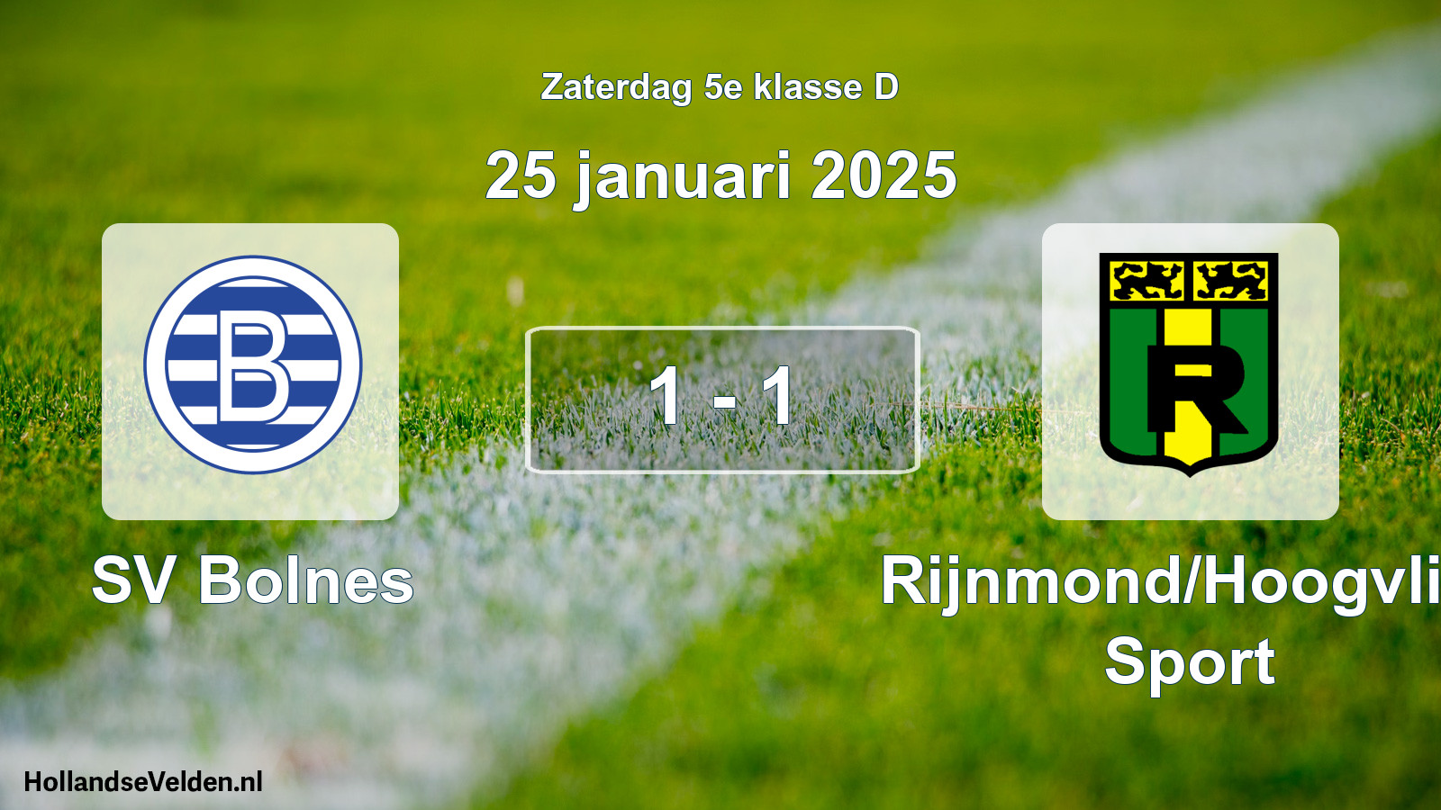 Total number of matches played: SV Bolnes - Rijnmond/Hoogvliet Sport 1 - 1 (25 January 2025)