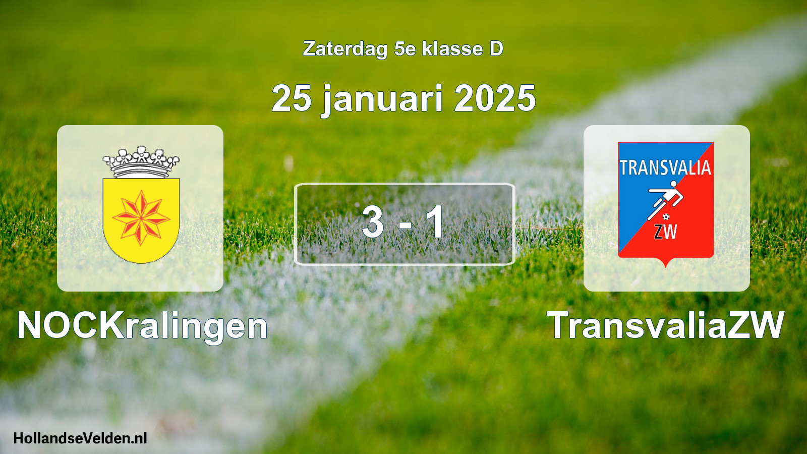 Total number of matches played: NOCKralingen - TransvaliaZW 3 - 1 (25 January 2025)