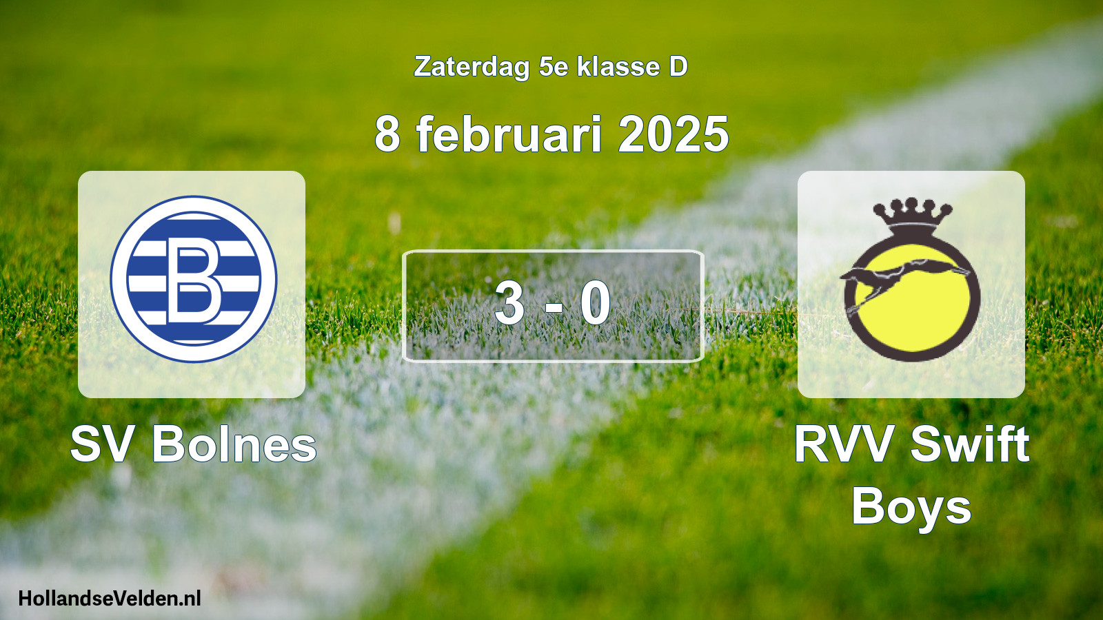 Total number of matches played: SV Bolnes - RVV Swift Boys 3 - 0 (8 February 2025)