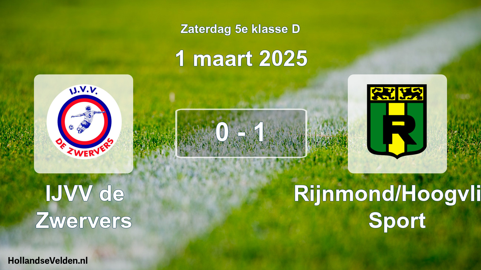 Total number of matches played: IJVV de Zwervers - Rijnmond/Hoogvliet Sport 0 - 1 (1 March 2025)