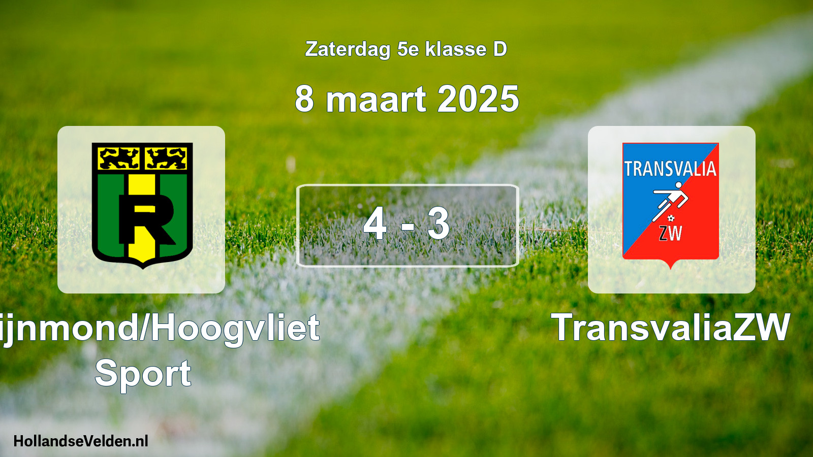 Total number of matches played: Rijnmond/Hoogvliet Sport - TransvaliaZW 4 - 3 (8 March 2025)