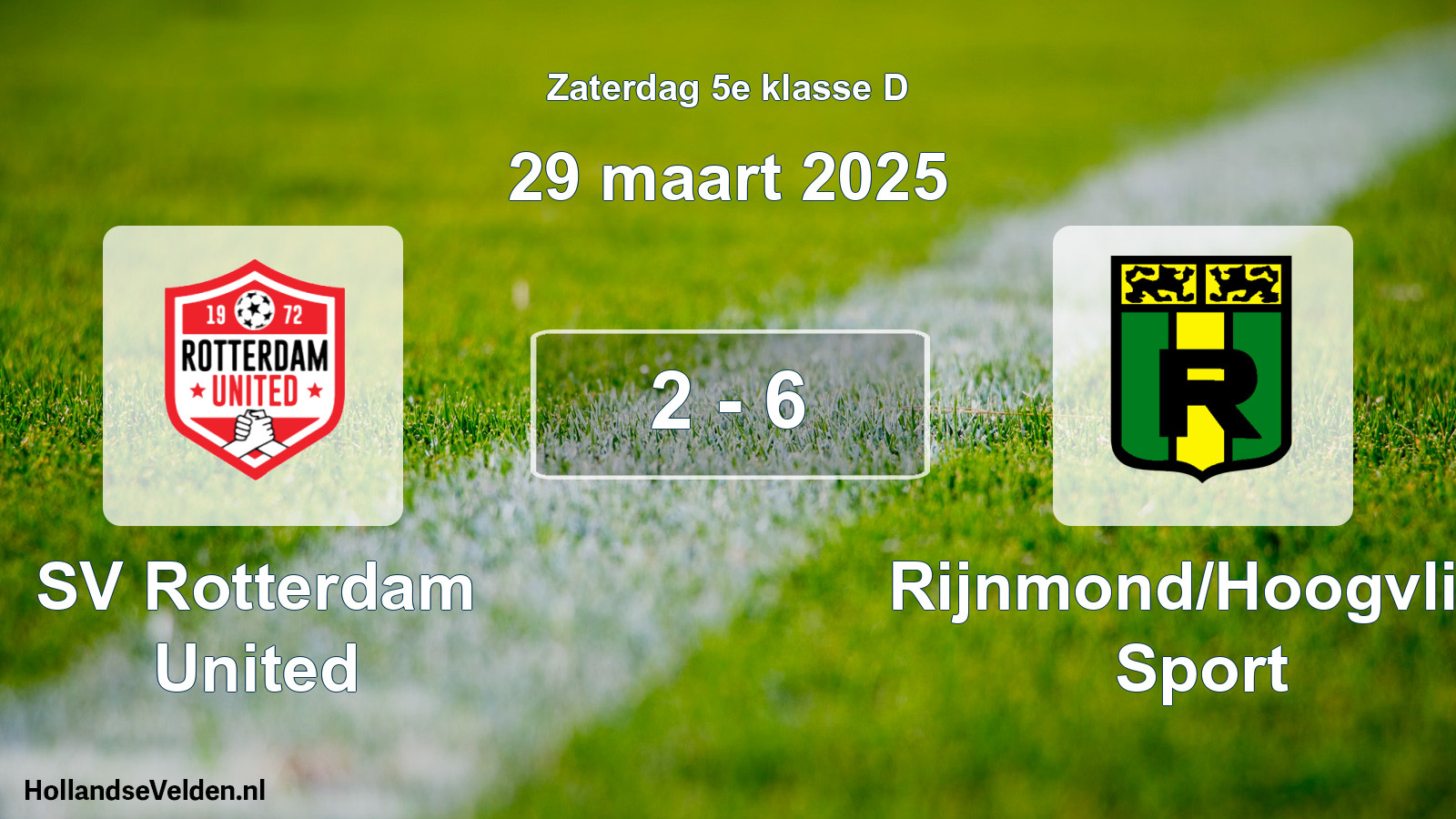 Total number of matches played: SV Rotterdam United - Rijnmond/Hoogvliet Sport 2 - 6 (29 March 2025)