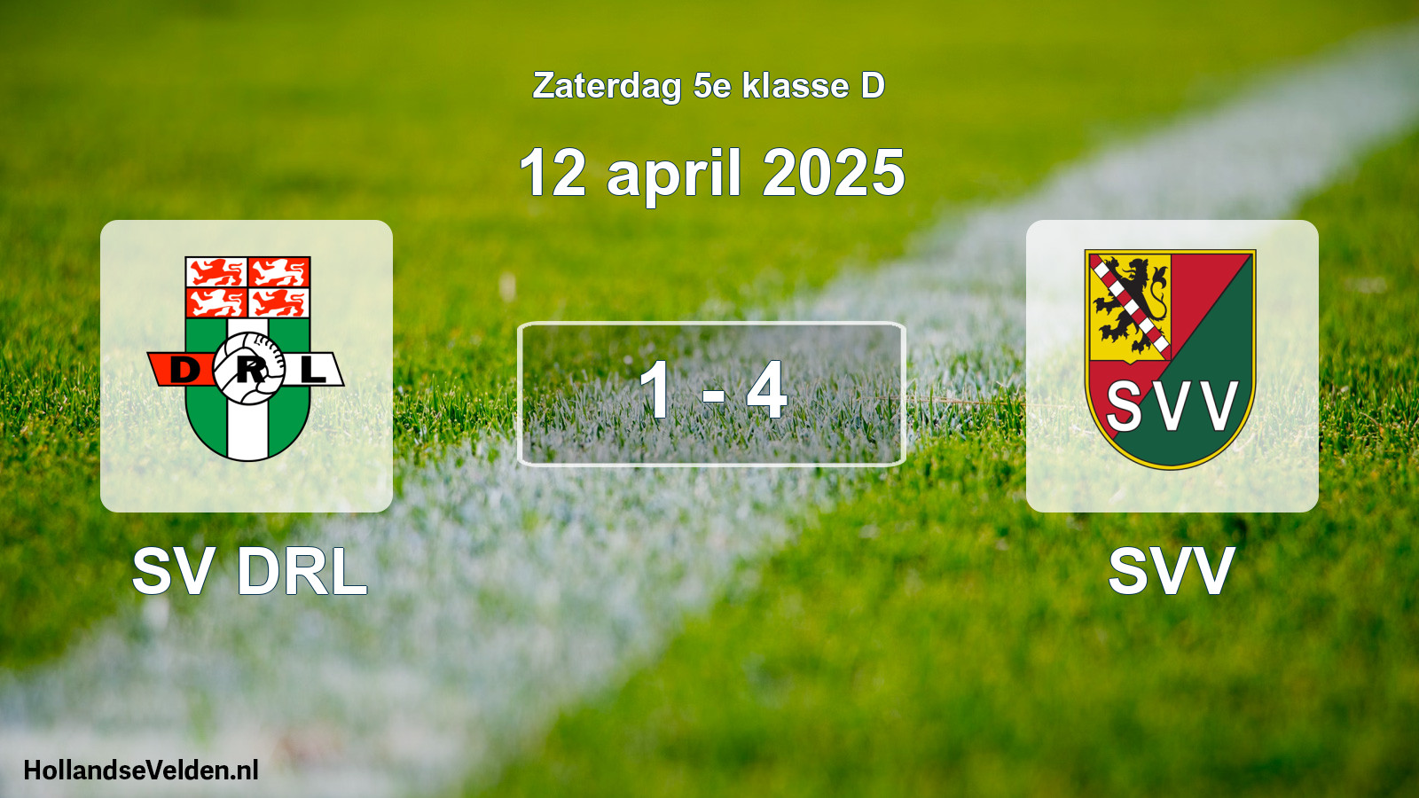 Total number of matches played: SV DRL - SVV 1 - 4 (12 April 2025)