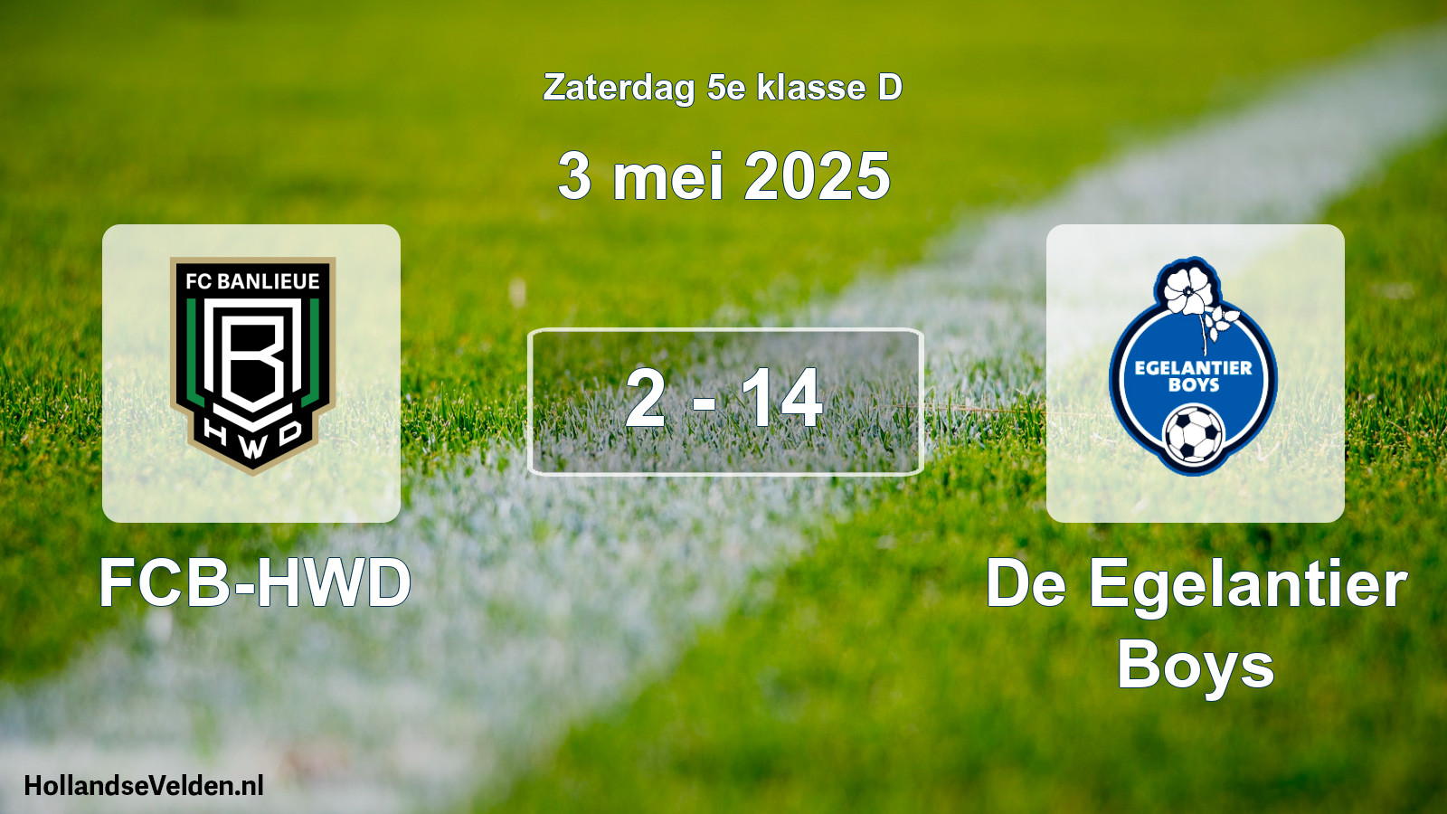 Total number of matches played: FCB-HWD - De Egelantier Boys 2 - 14 (3 May 2025)