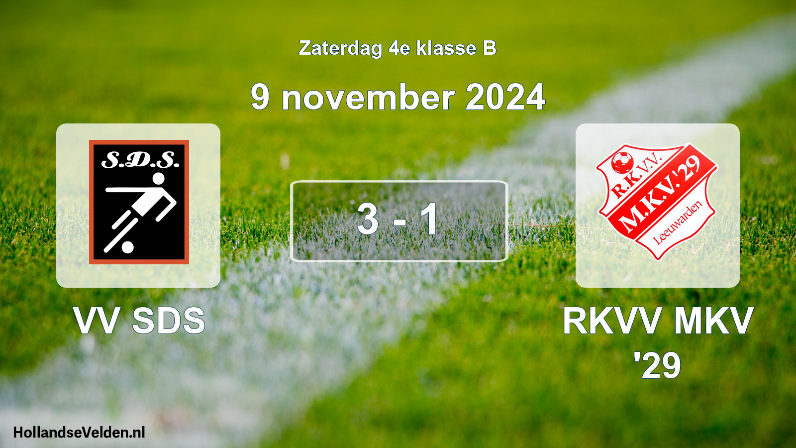 Total number of matches played: VV SDS - RKVV MKV '29 3 - 1 (9 November 2024)