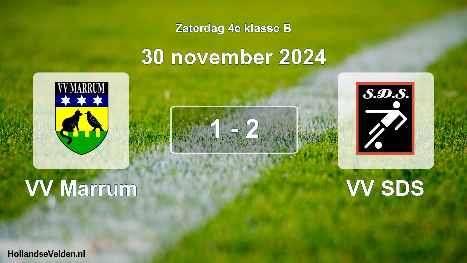 Total number of matches played: VV Marrum - VV SDS 1 - 2 (30 November 2024)