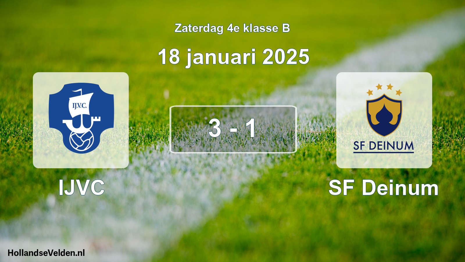 Total number of matches played: IJVC - SF Deinum 3 - 1 (18 January 2025)
