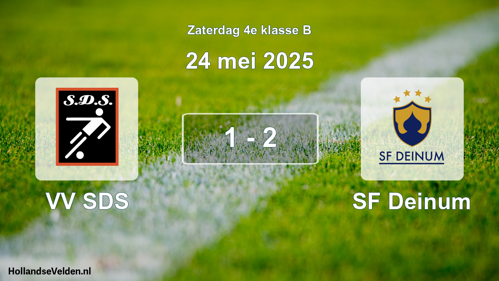 Total number of matches played: VV SDS - SF Deinum 1 - 2 (24 May 2025)