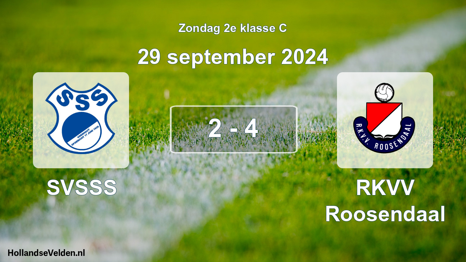 Total number of matches played: SVSSS - RKVV Roosendaal 2 - 4 (29 September 2024)