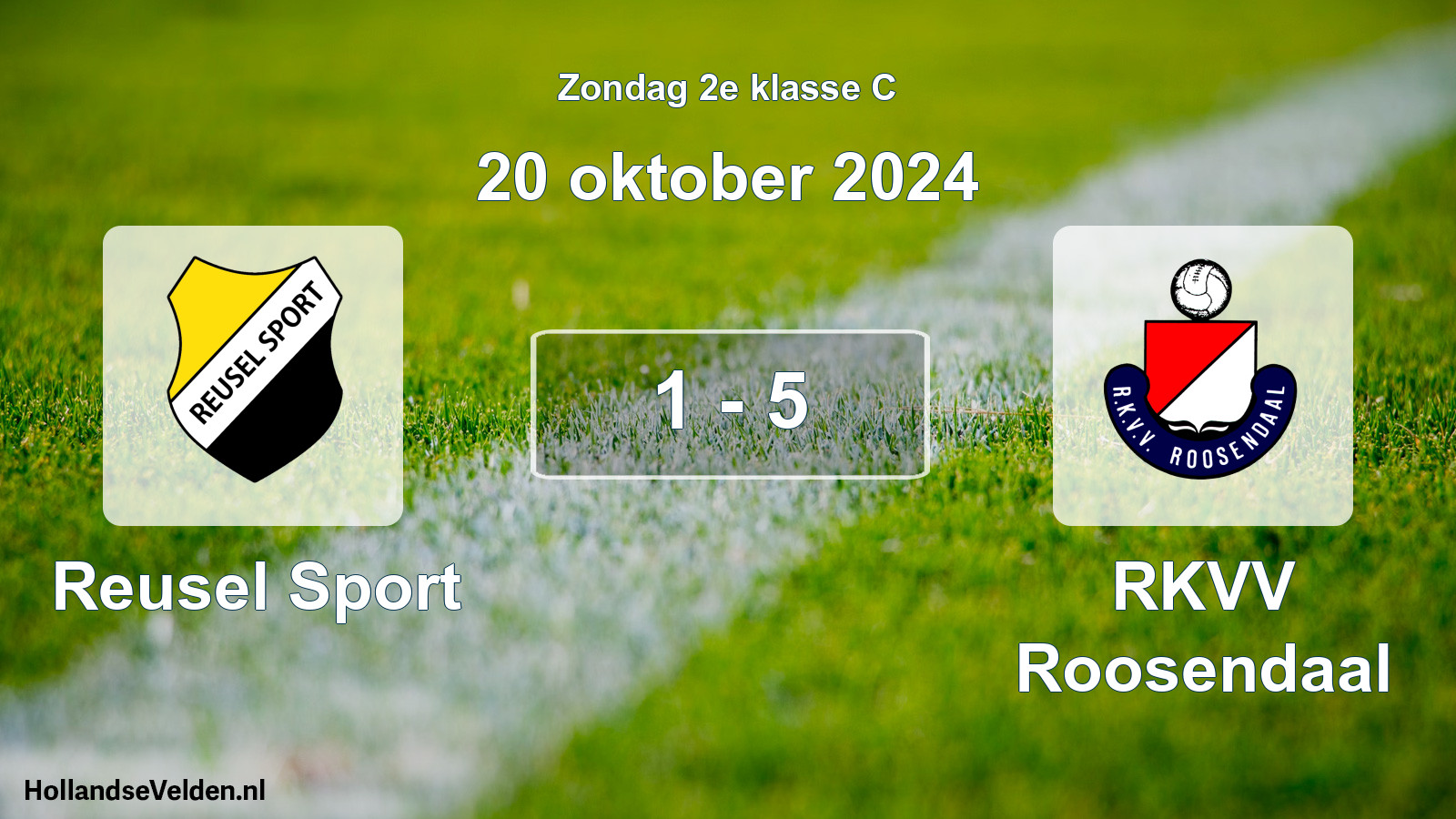 Total number of matches played: Reusel Sport - RKVV Roosendaal 1 - 5 (20 October 2024)
